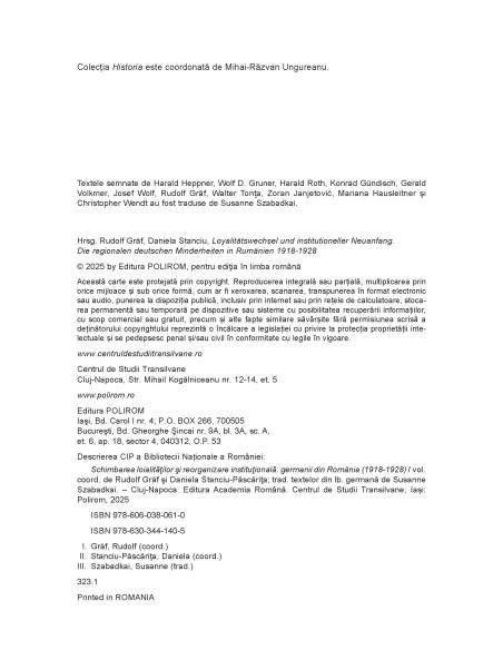 Schimbarea loialităţilor şi reorganizare instituţională