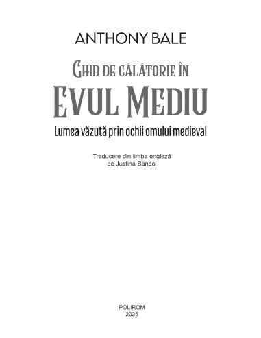 Ghid de călătorie în Evul Mediu