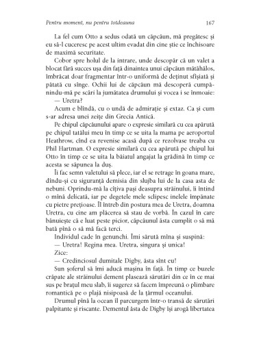 Pentru moment, nu pentru totdeauna