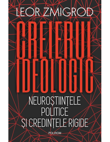 Creierul ideologic