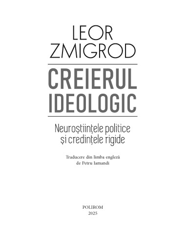 Creierul ideologic