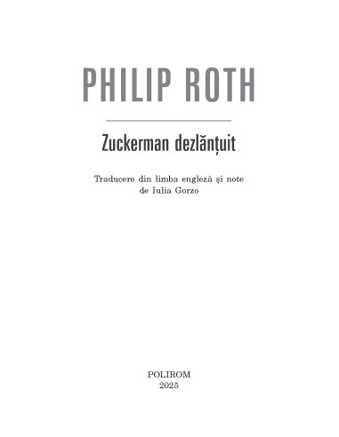 Zuckerman dezlănţuit