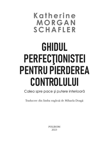 Ghidul perfecţionistei pentru... Ghidul perfecţionistei pentru...