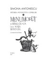 Istoria povestită copiilor. Volumul 3: Menumorut şi minele de aur de la Roşia Montană