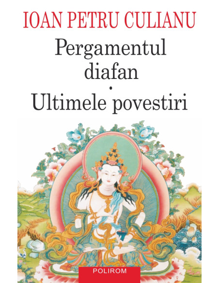 Pergamentul diafan • Ultimele povestiri
