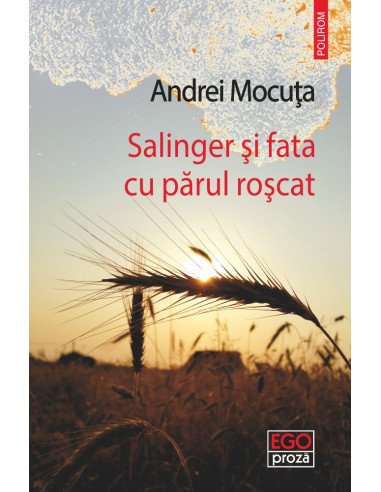 Salinger şi fata cu părul roşcat