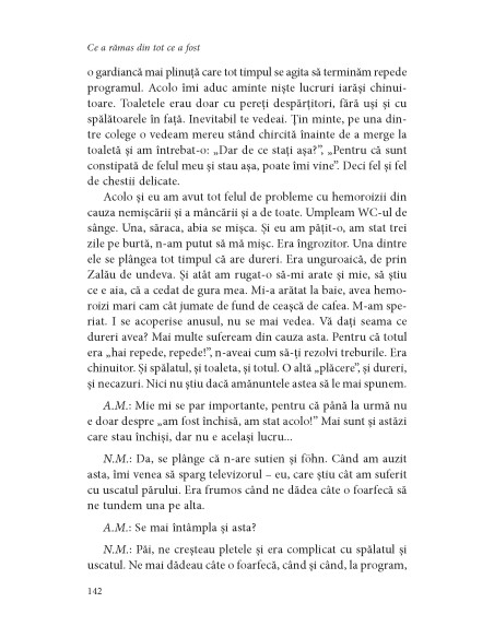 Ce a rămas din tot ce a fost