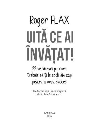 Uită ce ai învăţat!