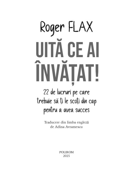 Uită ce ai învăţat!