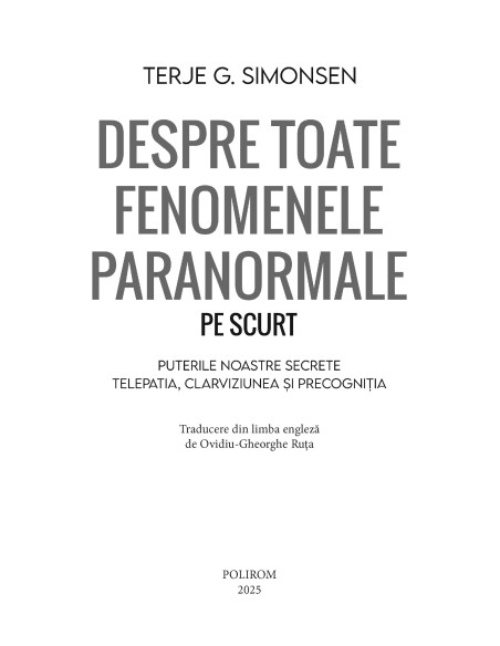 Despre toate fenomenele paranormale, pe scurt