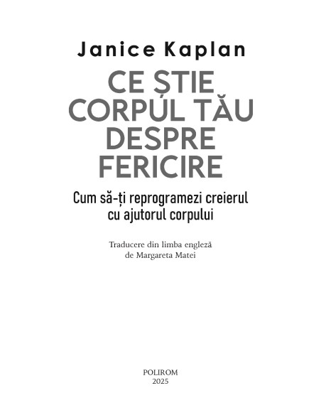Ce ştie corpul tău despre fericire