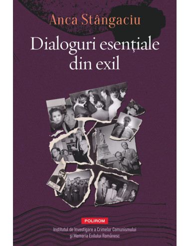 Dialoguri esenţiale din exil