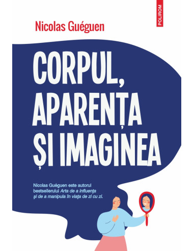 Corpul, aparenţa şi imaginea