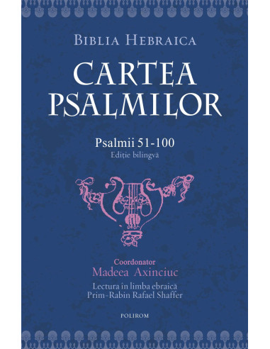 Cartea psalmilor. Psalmii 51-100