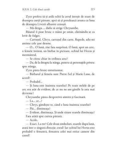 N.E.O. 2. Cele două castele