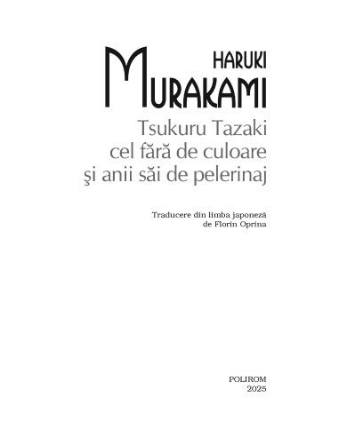 Tsukuru Tazaki cel fără de culoare şi... Tsukuru Tazaki cel fără de culoare şi...