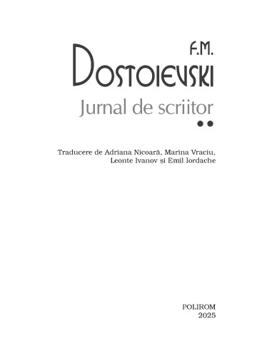 Jurnal de scriitor. Volumul II