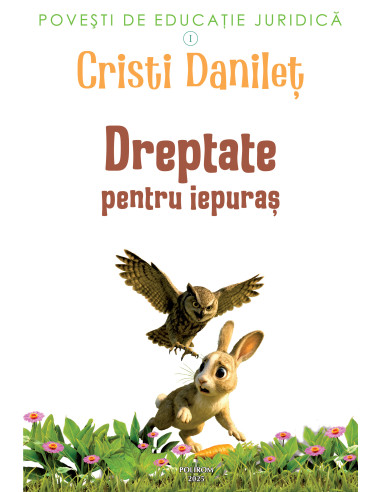 Poveşti de educaţie juridică. I.... Poveşti de educaţie juridică. I....