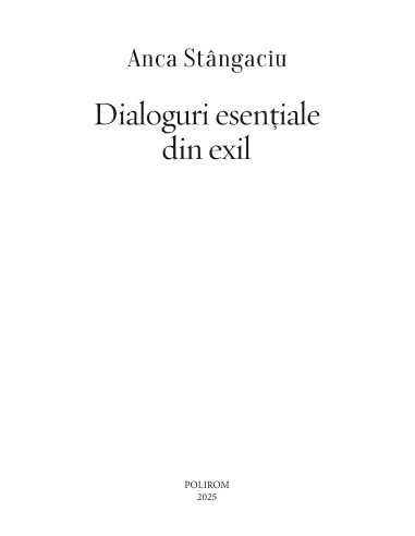 Dialoguri esenţiale din exil