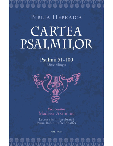 Cartea psalmilor. Psalmii 51-100