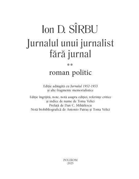 Jurnalul unui jurnalist fără jurnal