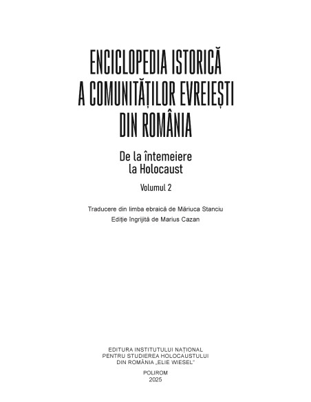 Enciclopedia istorică a comunităţilor evreieşti din România. Volumul II