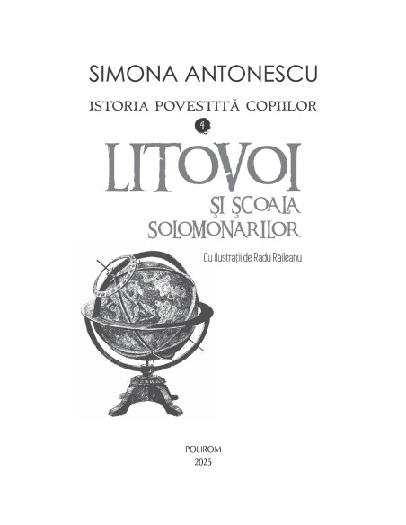 Istoria povestită copiilor. Volumul 4: Litovoi şi Școala Solomonarilor