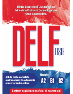 Teste DELF. Nivelurile A2,...