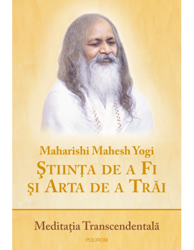 Ştiinţa de a fi şi arta de a trăi