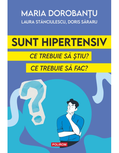 Sunt hipertensiv