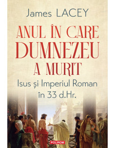 Anul în care Dumnezeu a murit
