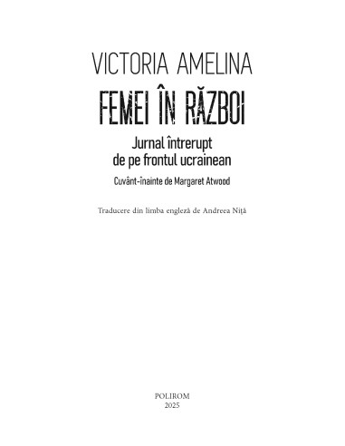 Femei în război. Jurnal întrerupt de...