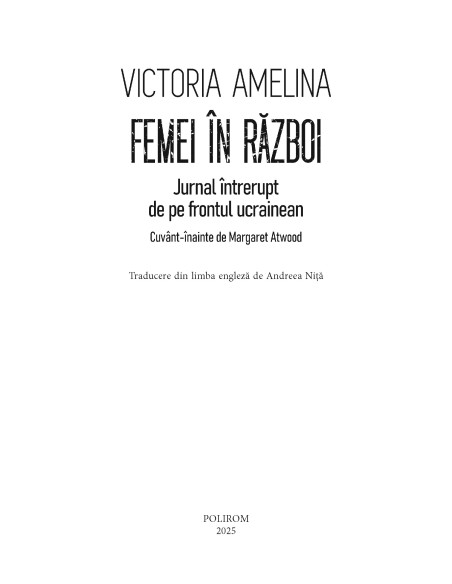 Femei în război. Jurnal întrerupt de pe frontul ucrainean