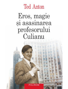 Eros, magie şi asasinarea...