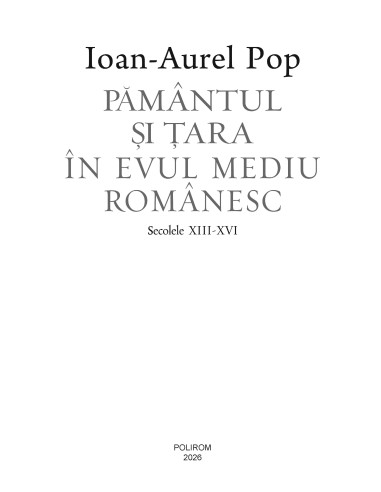 Pământul şi Ţara în Evul Mediu...