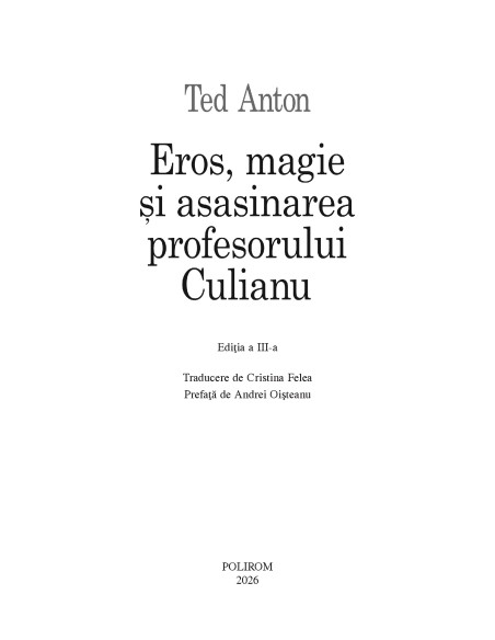 Eros, magie şi asasinarea profesorului Culianu