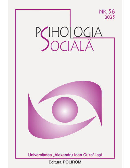 Psihologia socială. Buletinul Laboratorului Psihologia câmpului social 56 (II)/2025