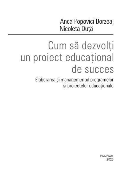 Cum să dezvolţi un proiect educaţional de succes