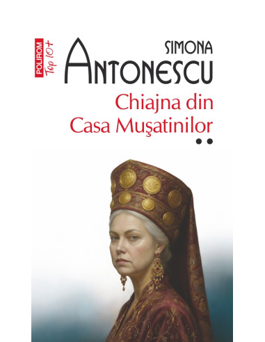 Chiajna din Casa Muşatinilor
