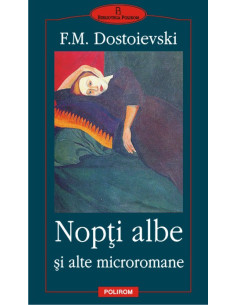 Nopți albe și alte microromane