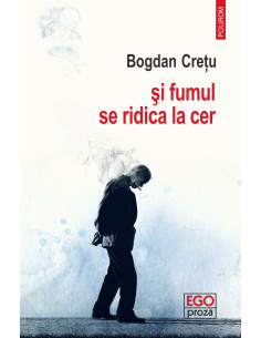 şi fumul se ridica la cer