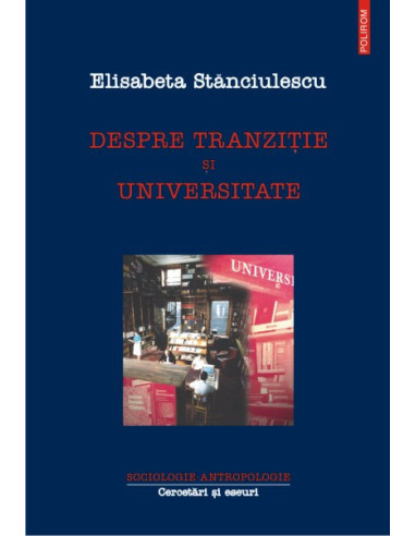 Despre tranziție și universitate