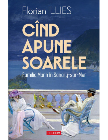 Când apune soarele