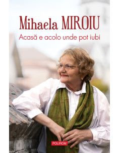 Acasă e acolo unde pot iubi