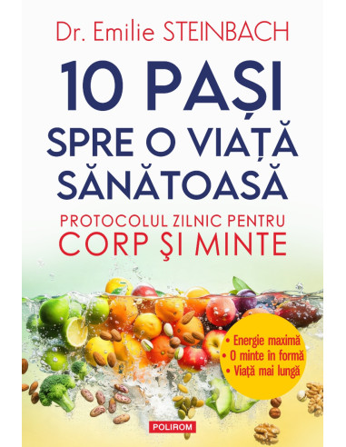 10 paşi spre o viaţă sănătoasă