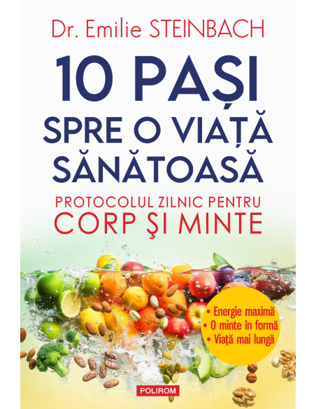 10 paşi spre o viaţă sănătoasă