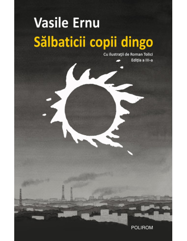 Sălbaticii copii dingo (ediţie nouă)