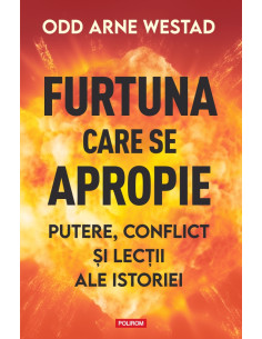 Furtuna care se apropie