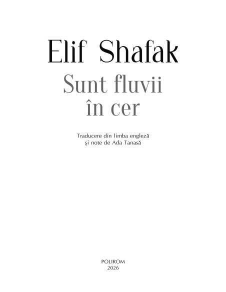 Sunt fluvii în cer