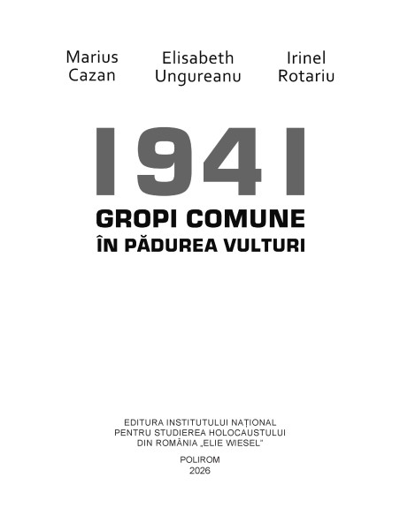 1941. Gropi comune în pădurea Vulturi